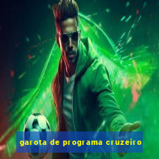 garota de programa cruzeiro